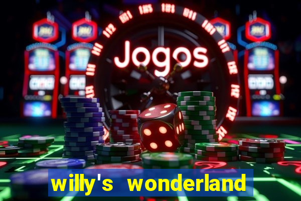 willy's wonderland download filme dublado